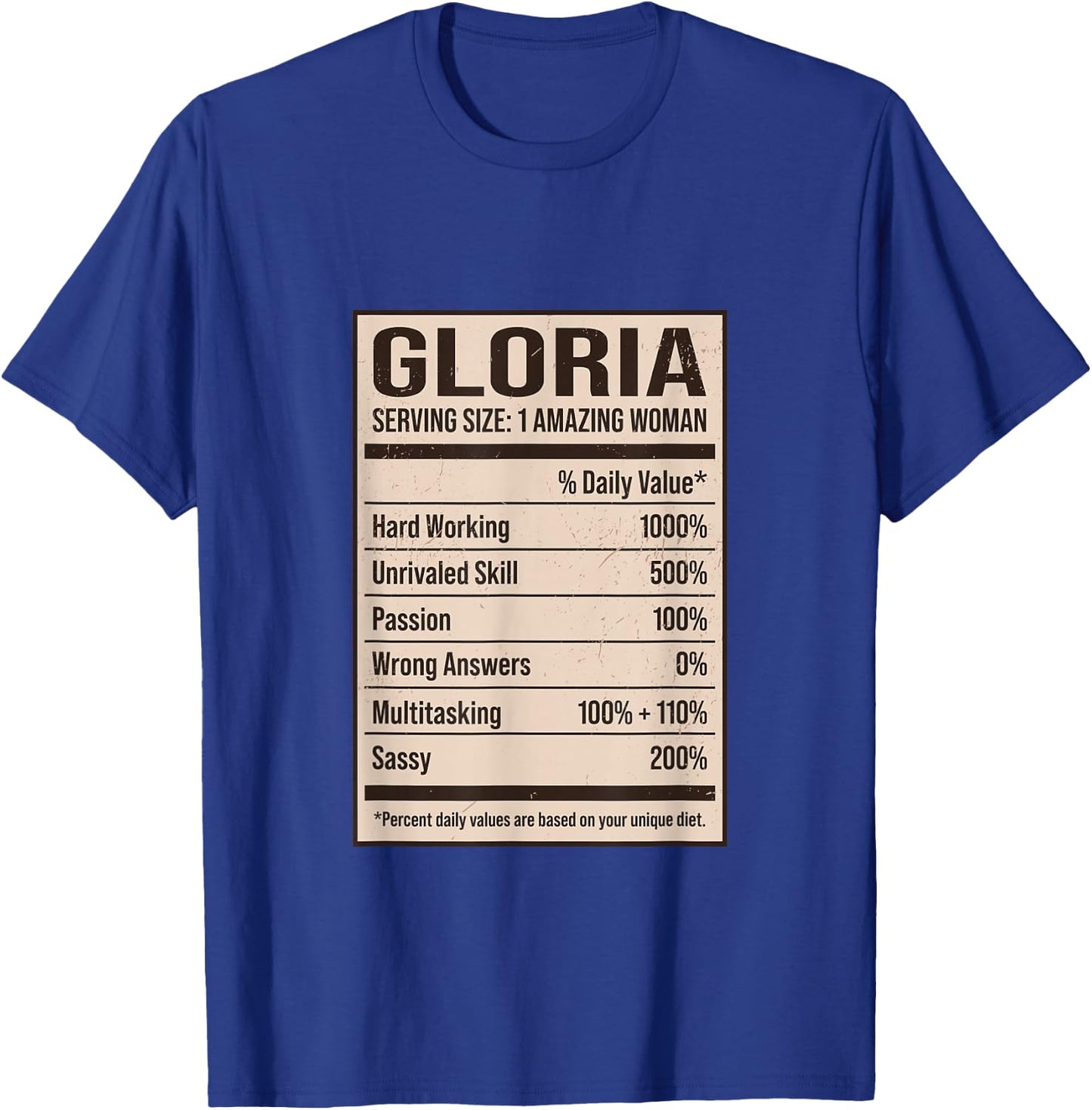 Gloria Nutrition Facts Name Nickname Alias Title Friends T-Shirt - T-Shirt | Royal