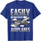 Funny Pilot Shirt Aviation Easily Distracted By Airplanes T-Shirt - T-Shirt | Royal