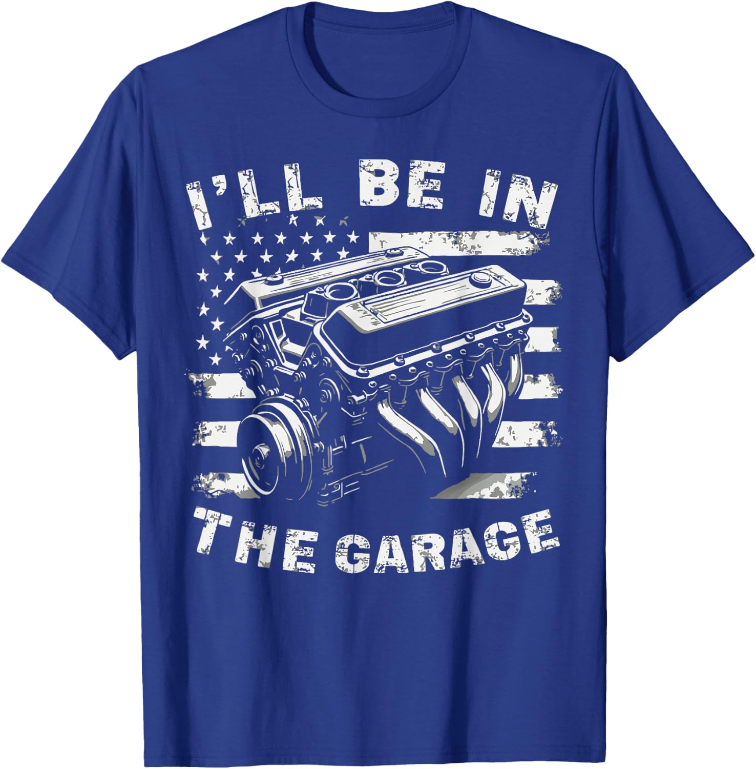 I'll Be in The Garage Mechanic Auto Parts Car Part Lover T-Shirt - T-Shirt | Royal
