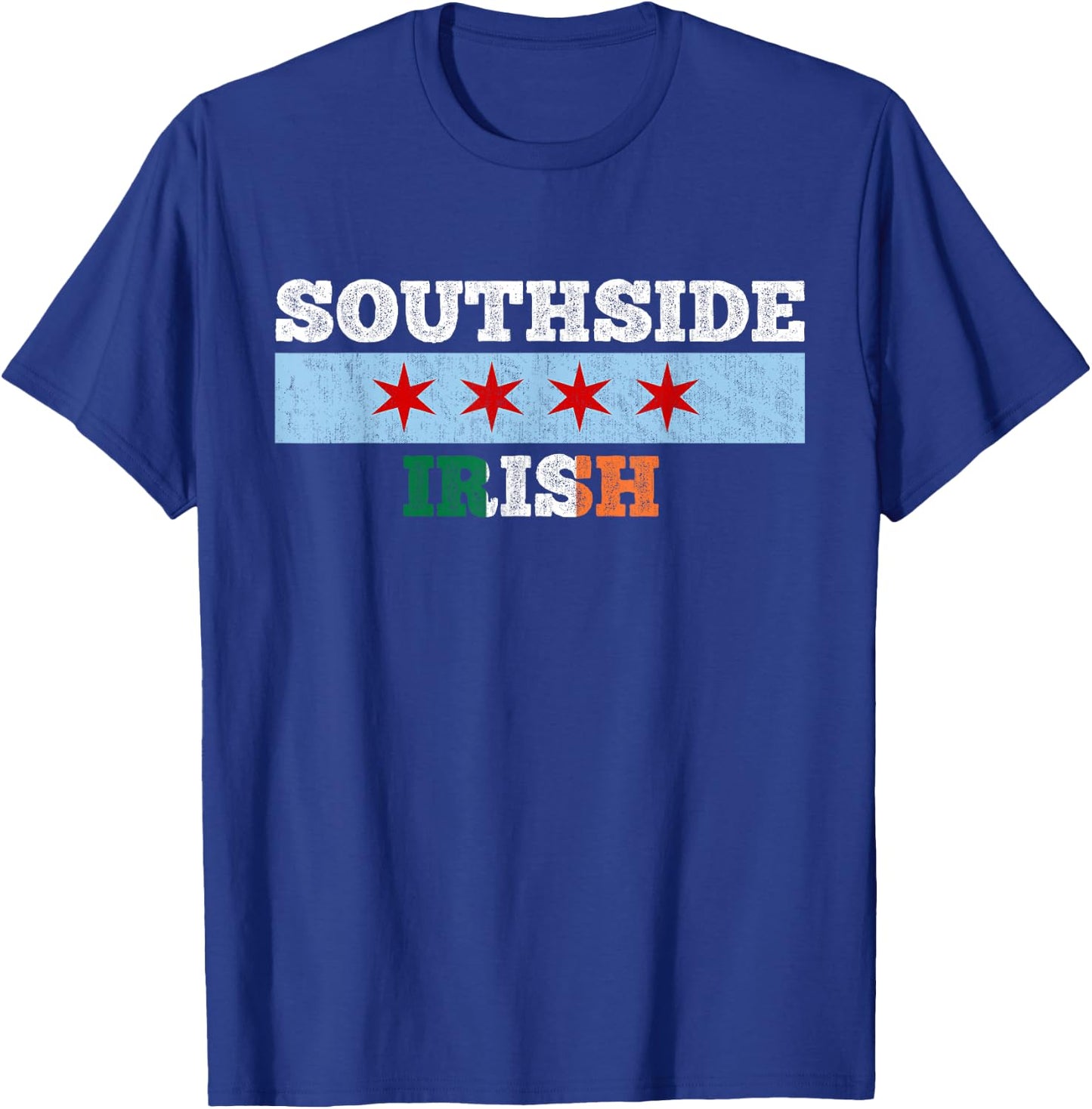 Chicago Southside Irish Chi Rish St. Patricks Party T-Shirt - T-Shirt | Royal
