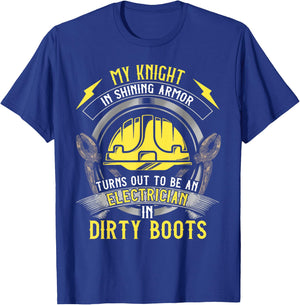 Funny Electrician Wife Girlfriend My Knight In Shining Armor T-Shirt - T-Shirt | Royal