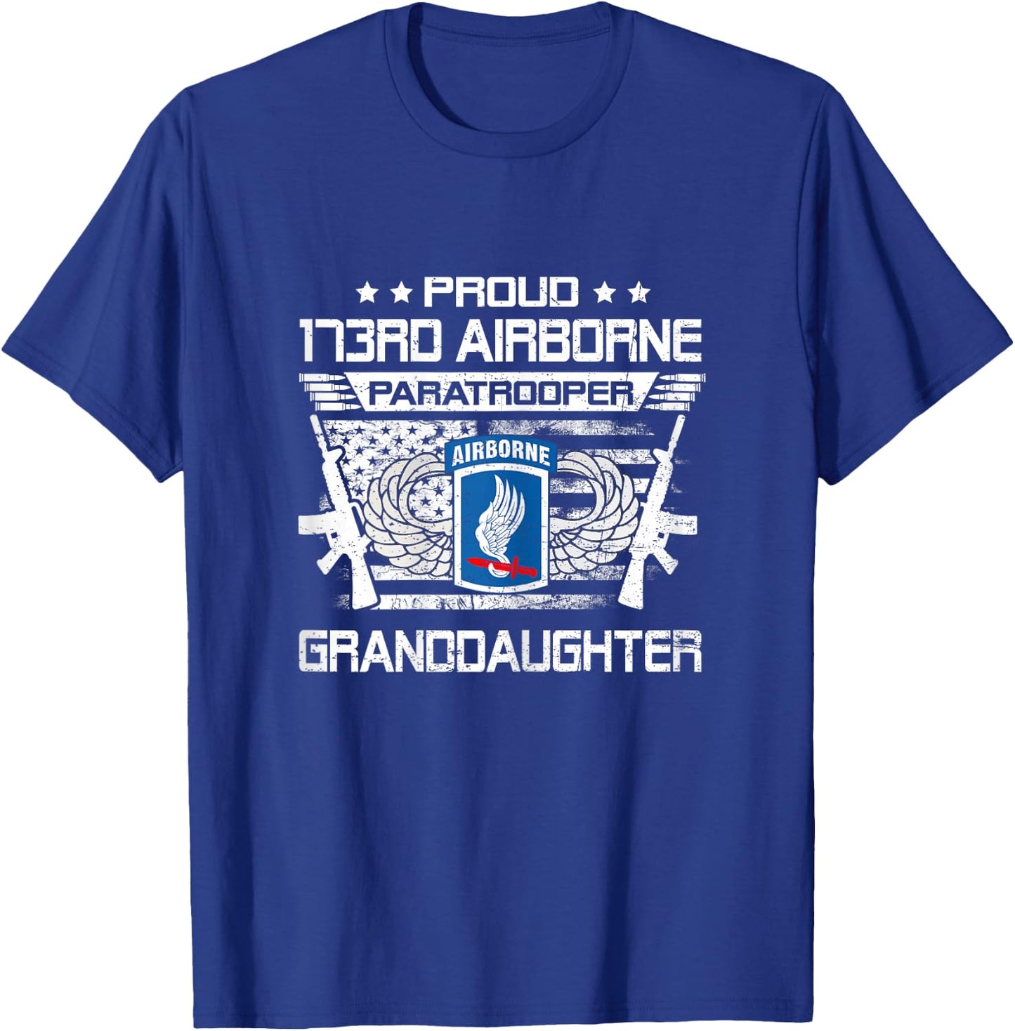 Proud 173rd Airborne Brigade Granddaughter Paratrooper T-Shirt - T-Shirt | Royal