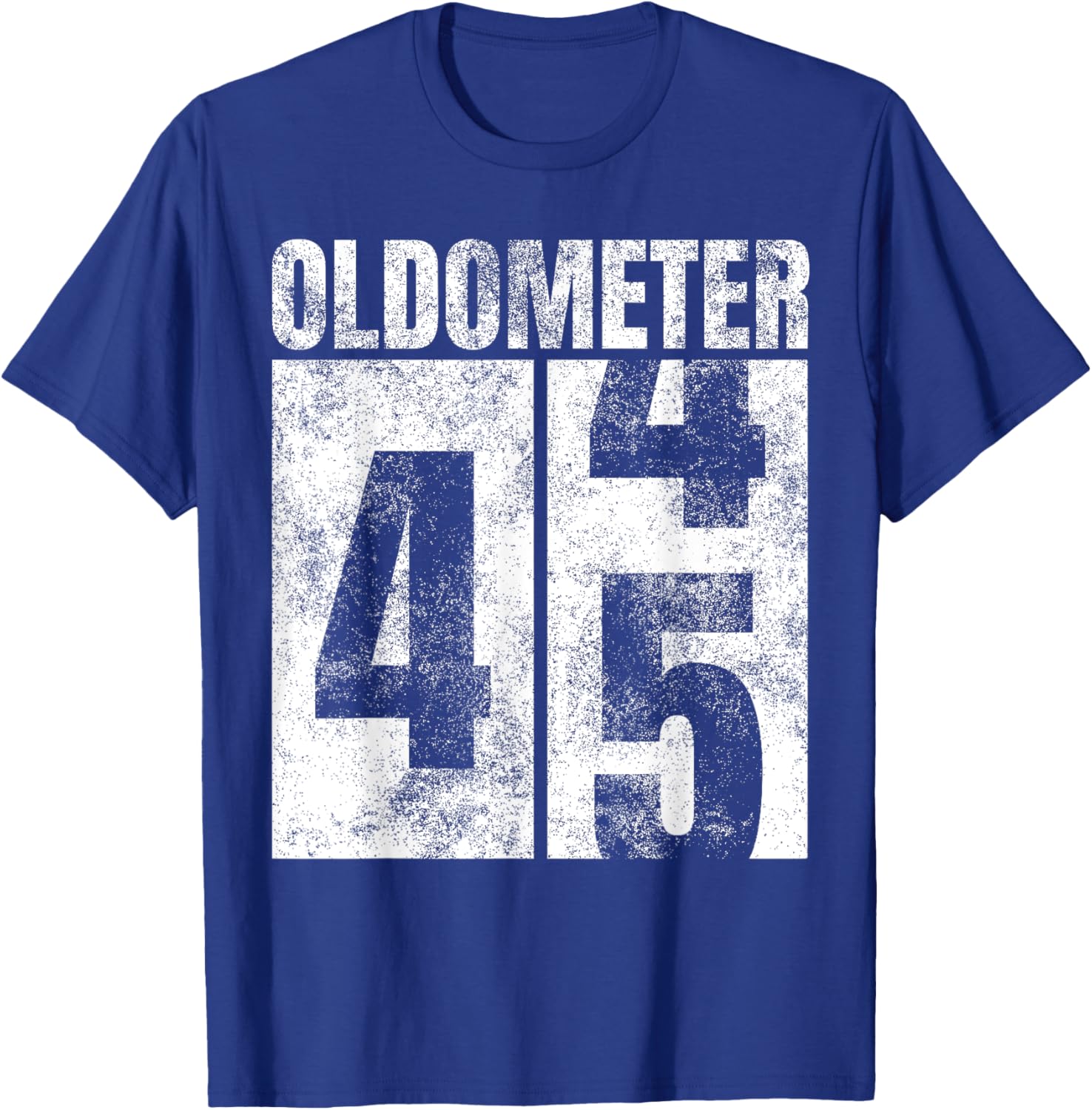 Oldometer 44-45 yrs old Man Woman Bday Graphic 45th Birthday T-Shirt - T-Shirt | Royal