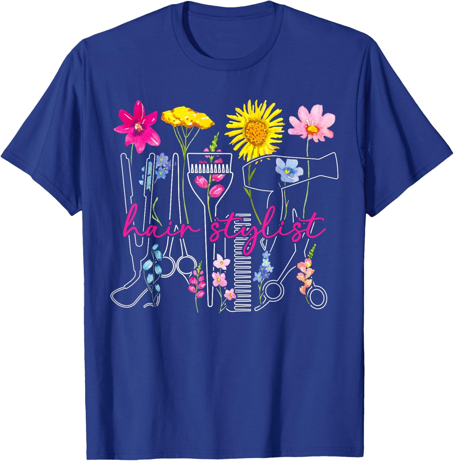 Hair Stylist Flowers Hair Dresser Hairstylist Hairdresser T-Shirt - T-Shirt | Royal