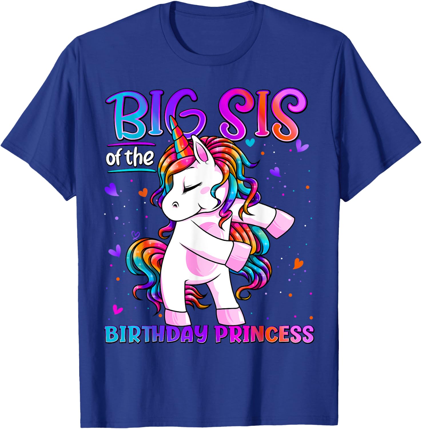 Big Sis of the Birthday Princess Flossing Unicorn Big Sister T-Shirt - T-Shirt | Royal