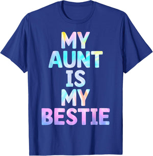 My Aunt is My Bestie Aunt And niece Matching T-Shirt - T-Shirt | Royal