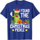 I Found The Christmas Pickle Funny Pickle Dabbing Dill T-Shirt - T-Shirt | Royal