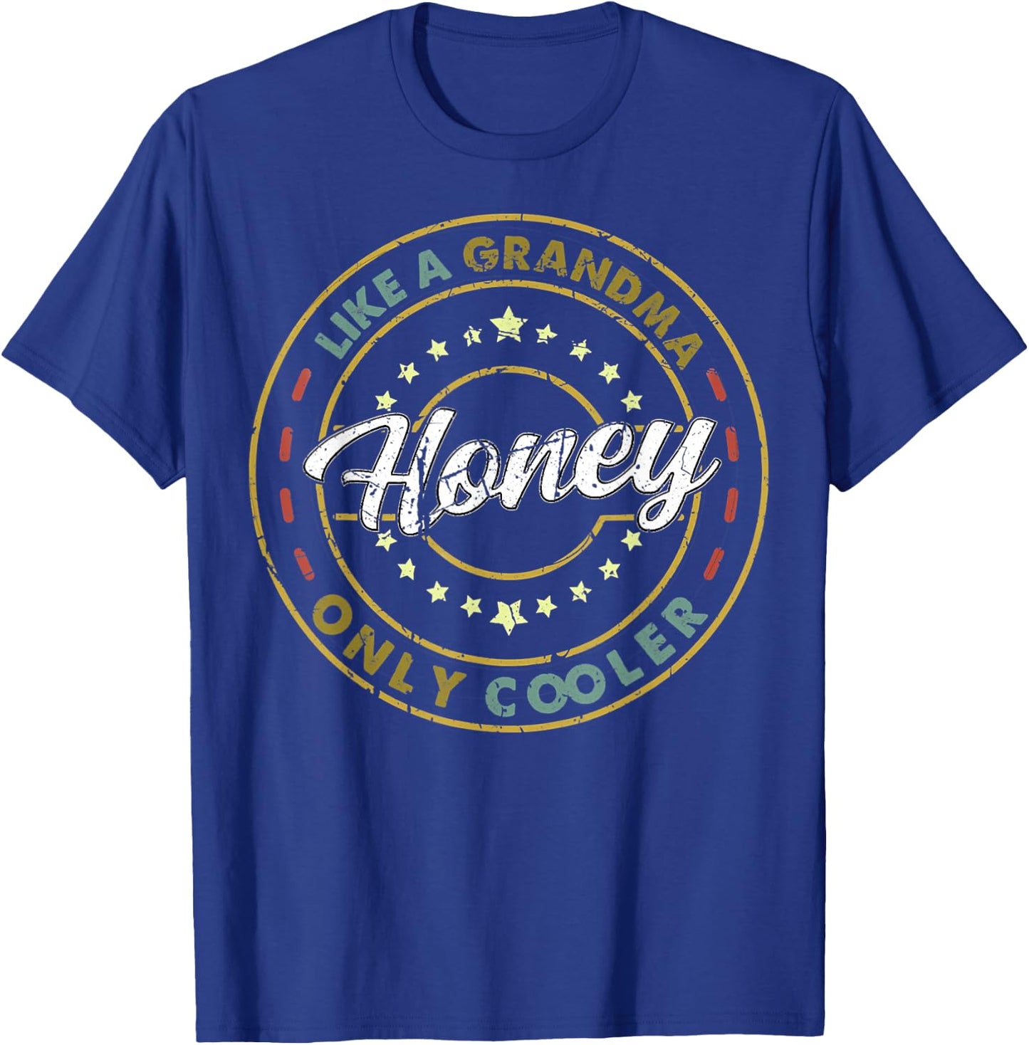 Vintage Honey Like a Grandma Only Cooler Cute Mother's Day T-Shirt - T-Shirt | Royal