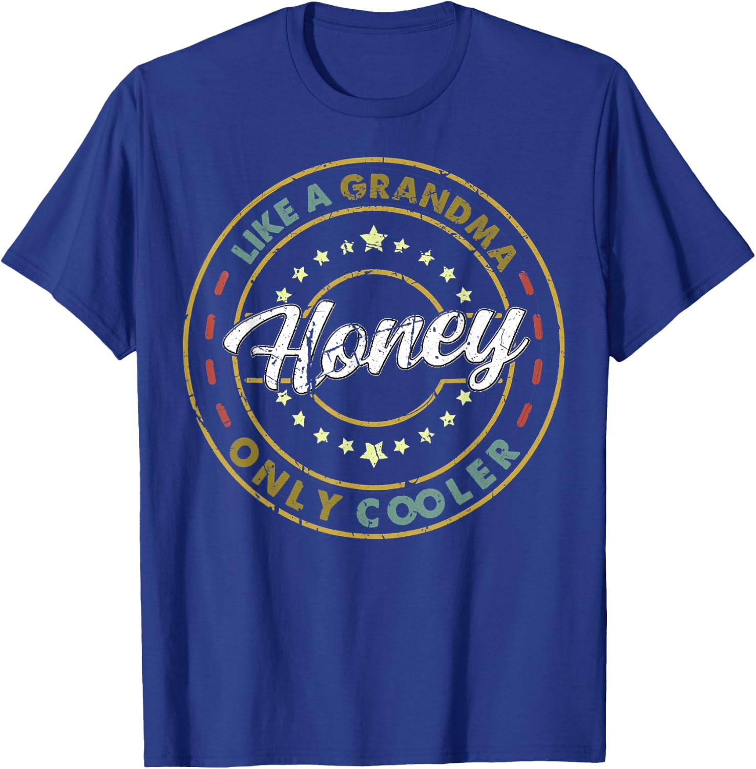 Vintage Honey Like a Grandma Only Cooler Cute Mother's Day T-Shirt - T-Shirt | Royal