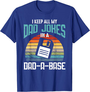 Funny Dad Jokes Database Pun Best Dad Humor Fathers Day T-Shirt - T-Shirt | Royal