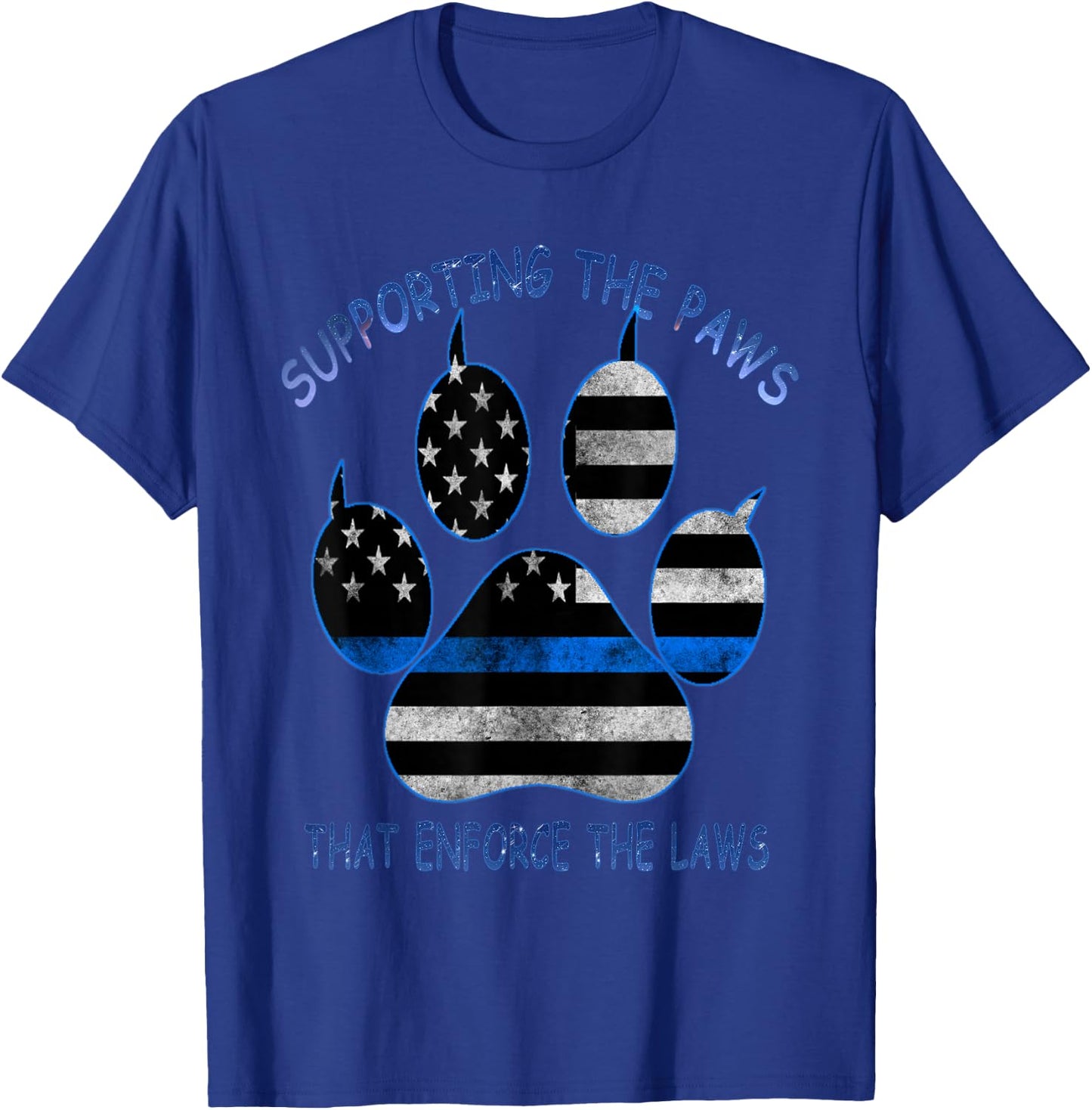 Supporting The Paws That Enforce The Laws - Back The Blue T-Shirt - T-Shirt | Royal