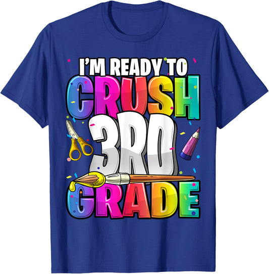 I'm Ready to Crush 3rd Grade Back to School Art Kit Girls T-Shirt - T-Shirt | Royal