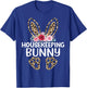 Matching Funny Leopard Print Bunny Housekeeping Easter T-Shirt - T-Shirt | Royal