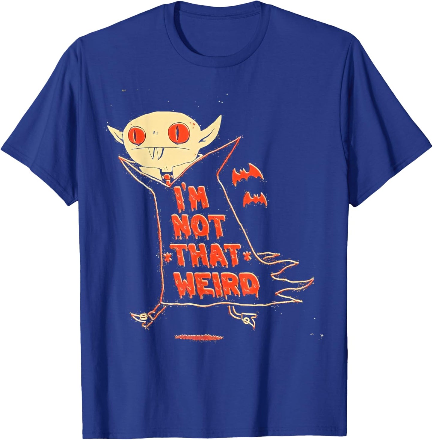 2026 Vampire I’m Not That Weird T-Shirt - T-Shirt | Royal