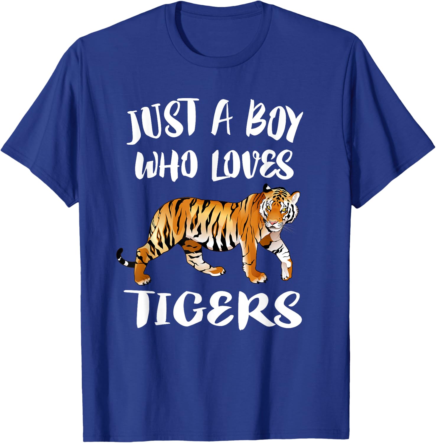 Just A Boy Who Loves Tigers Tiger Animal Lover Gift T-Shirt - T-Shirt | Royal