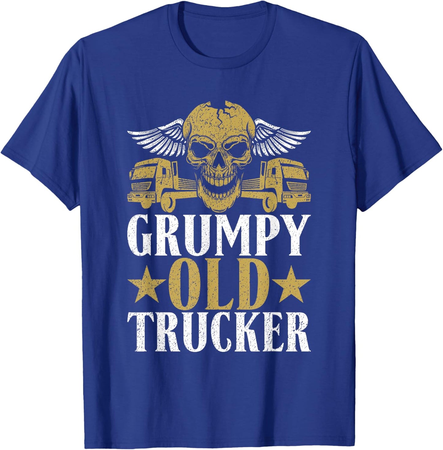 Grumpy old Trucker Truck Driver T-Shirt - T-Shirt | Royal