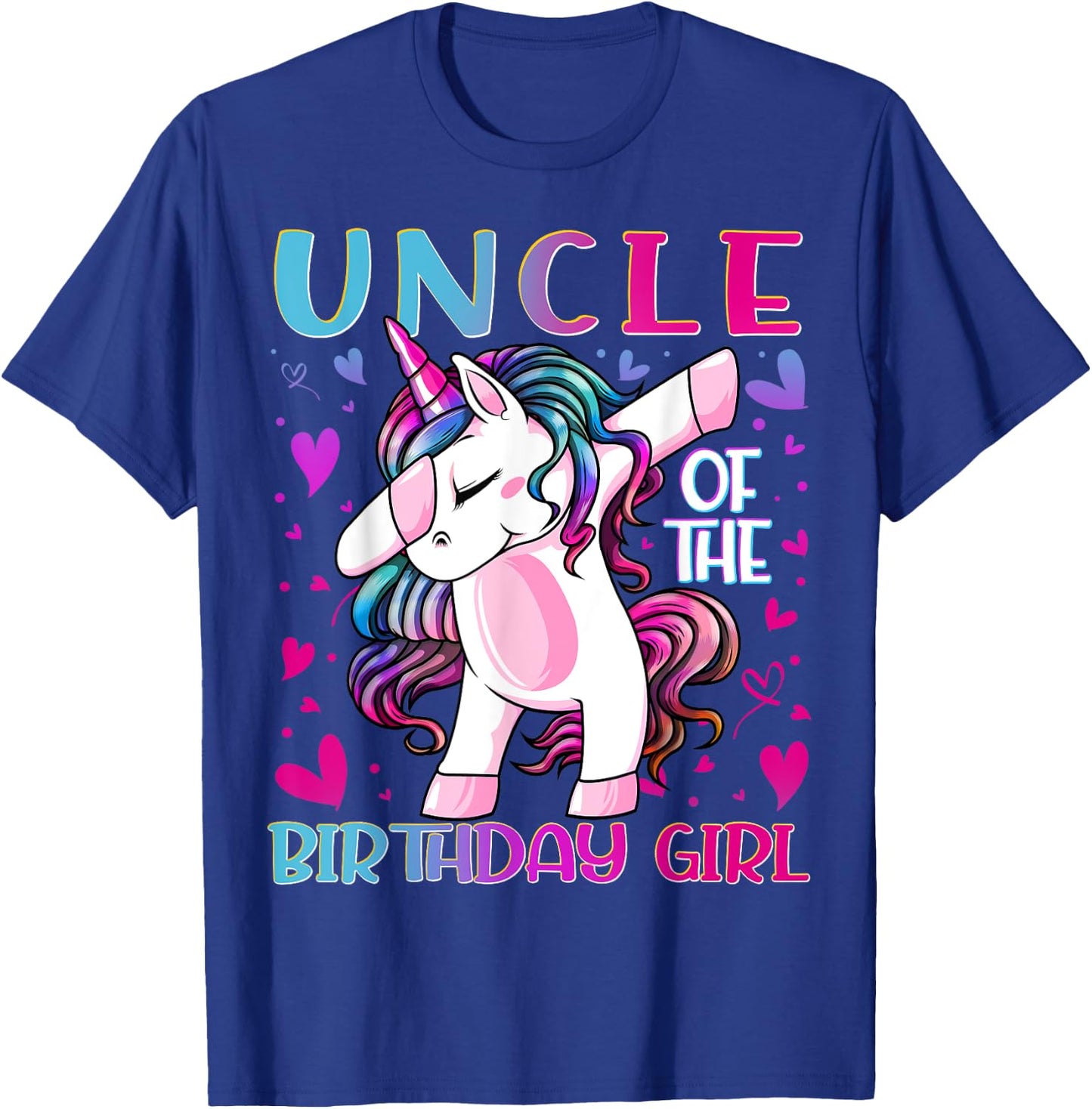 Uncle of the Birthday Girl Dabbing Unicorn Uncle Gifts T-Shirt - T-Shirt | Royal