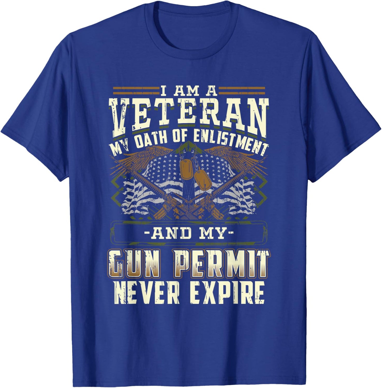 Military Veteran Oath of Enlistment and Gun Permit T-Shirt - T-Shirt | Royal