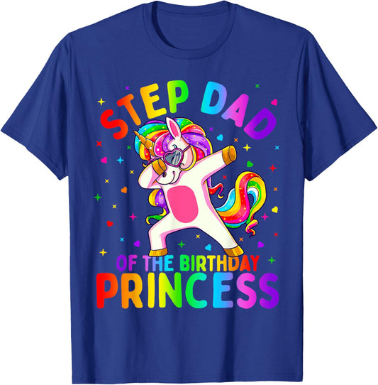 Step Dad of the Birthday Princess Girl Dabbing Unicorn T-Shirt - T-Shirt | Royal