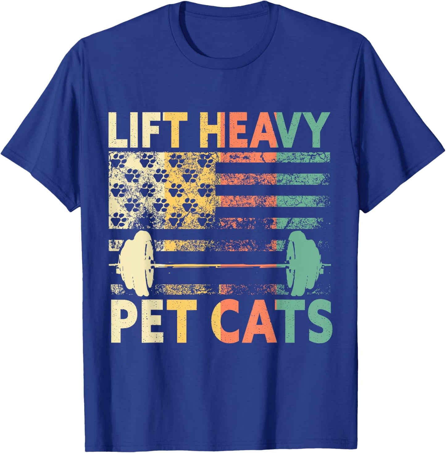 Lift Heavy Pet Cats Weightlifting Cat Owner Weightlifter T-Shirt - T-Shirt | Royal