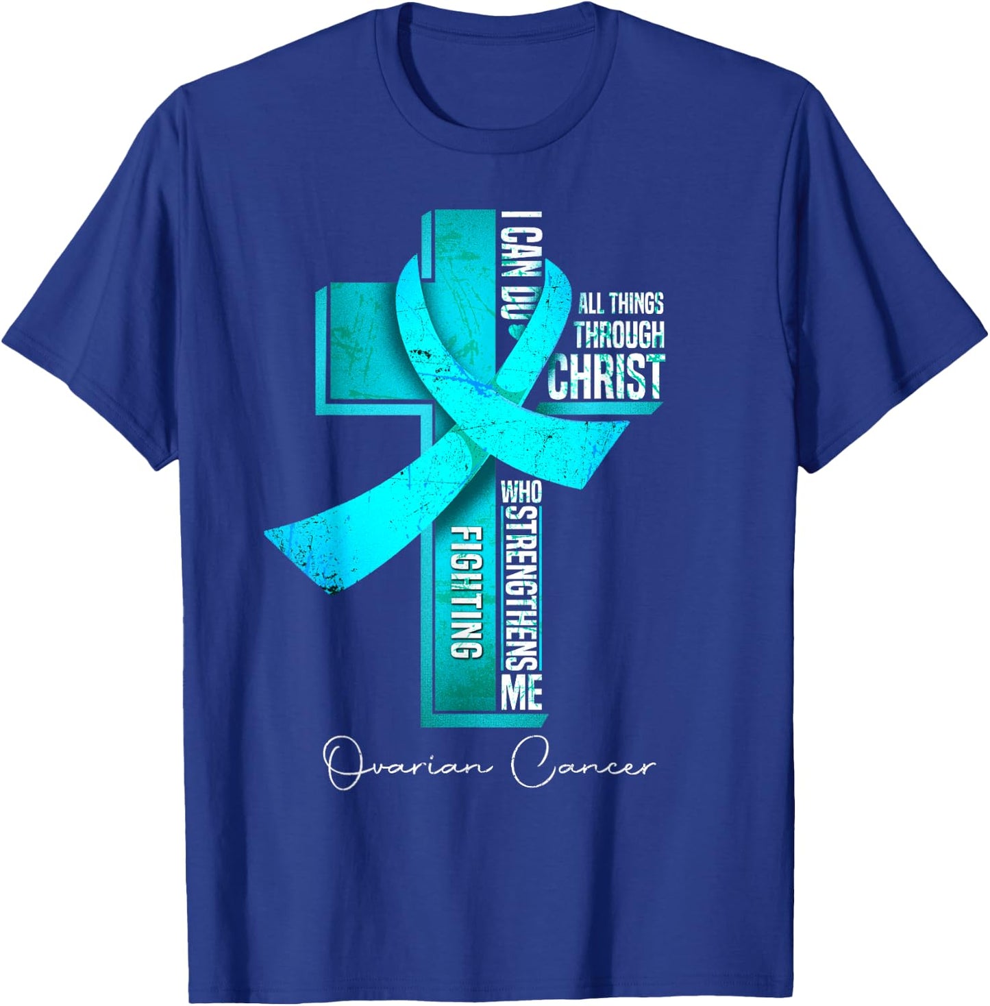 Ovarian Cancer Awareness Teal Ribbon Christian Cross T-Shirt - T-Shirt | Royal