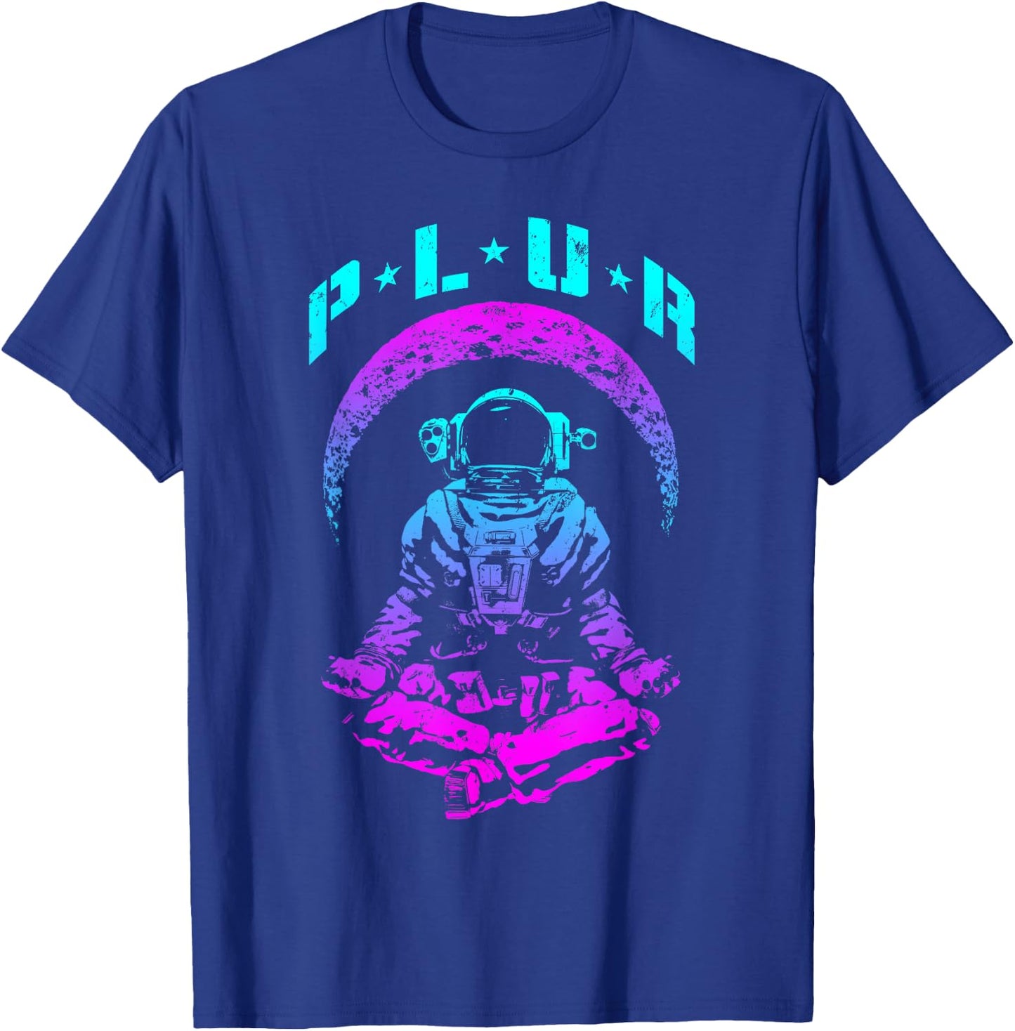 PLUR Peace Love Unity Respect Techno Rave EDM Astronaut T-Shirt - T-Shirt | Royal