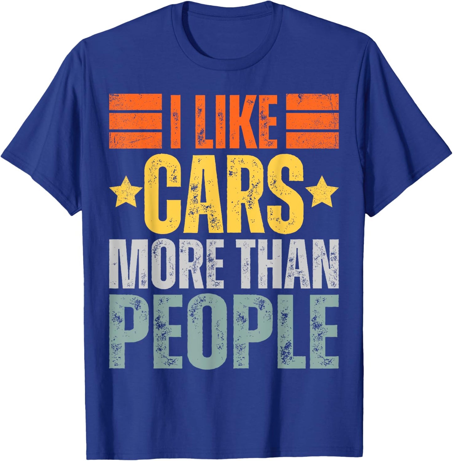 I Like Cars More Than People T-Shirt - T-Shirt | Royal