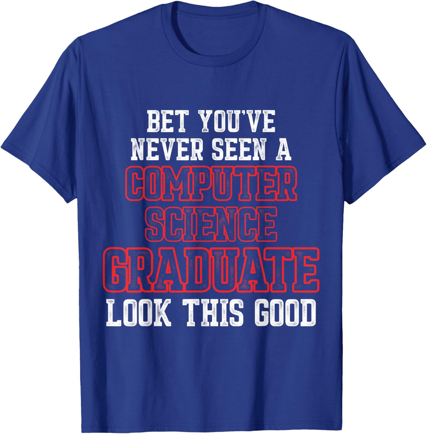 Computer Science IT Graduate Seen Graduation T-Shirt - T-Shirt | Royal