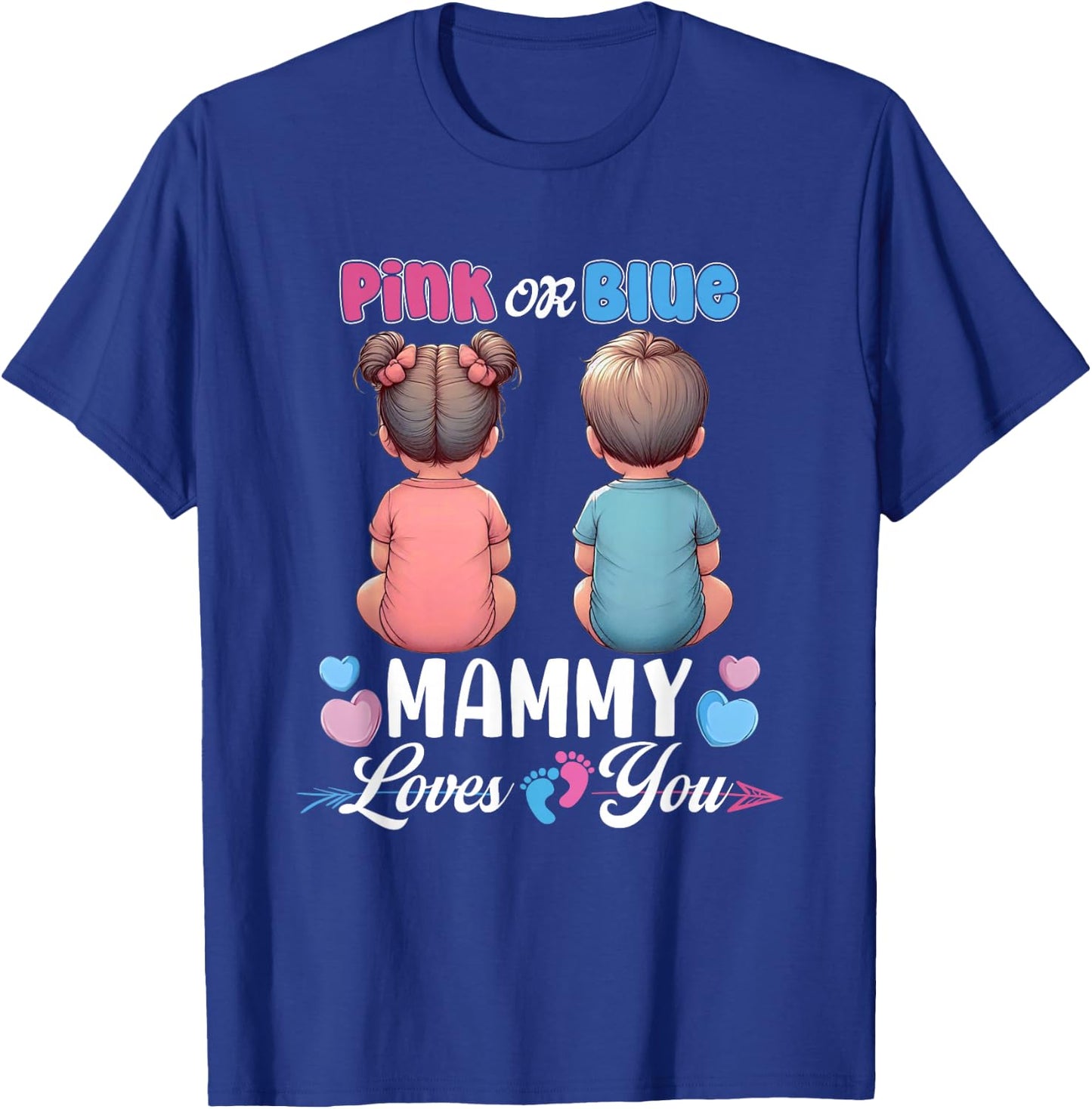Pink Or Blue Mammy Loves You Baby Gender Reveal Party T-Shirt - T-Shirt | Royal