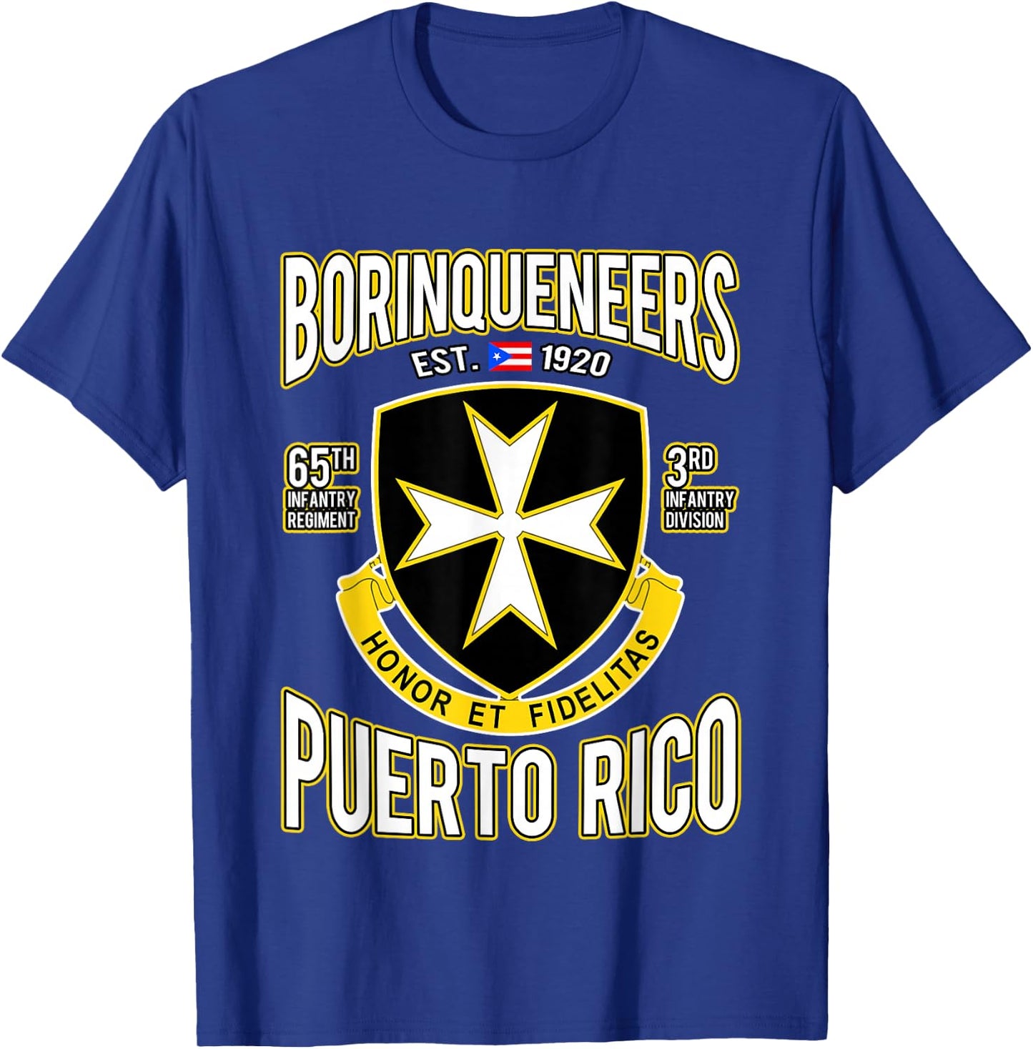 Borinqueneers Puerto Rico Flag Honor Et Fidelitas Gift T-Shirt - T-Shirt | Royal