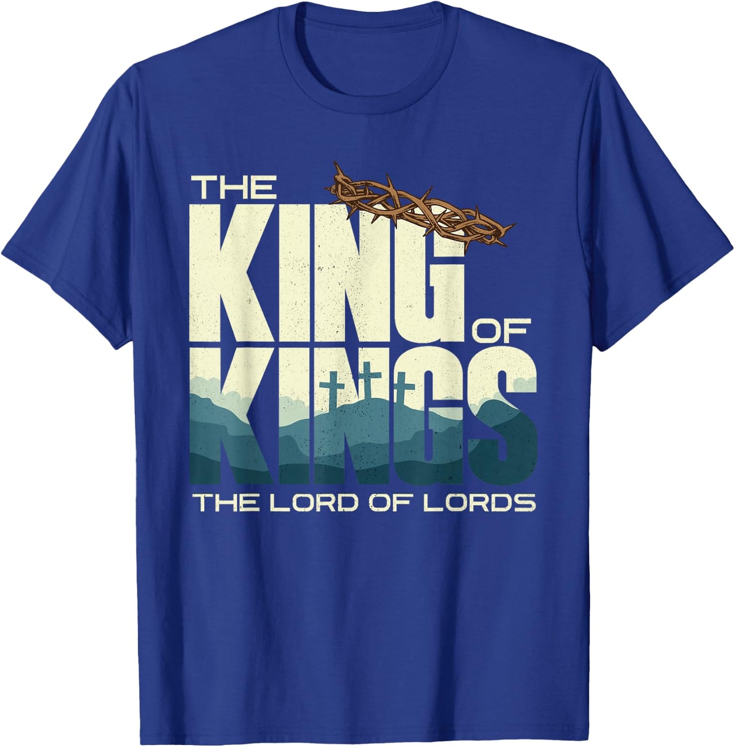 Jesus is the King of Kings Crucifixion Cross Crown Gospel T-Shirt - T-Shirt | Royal