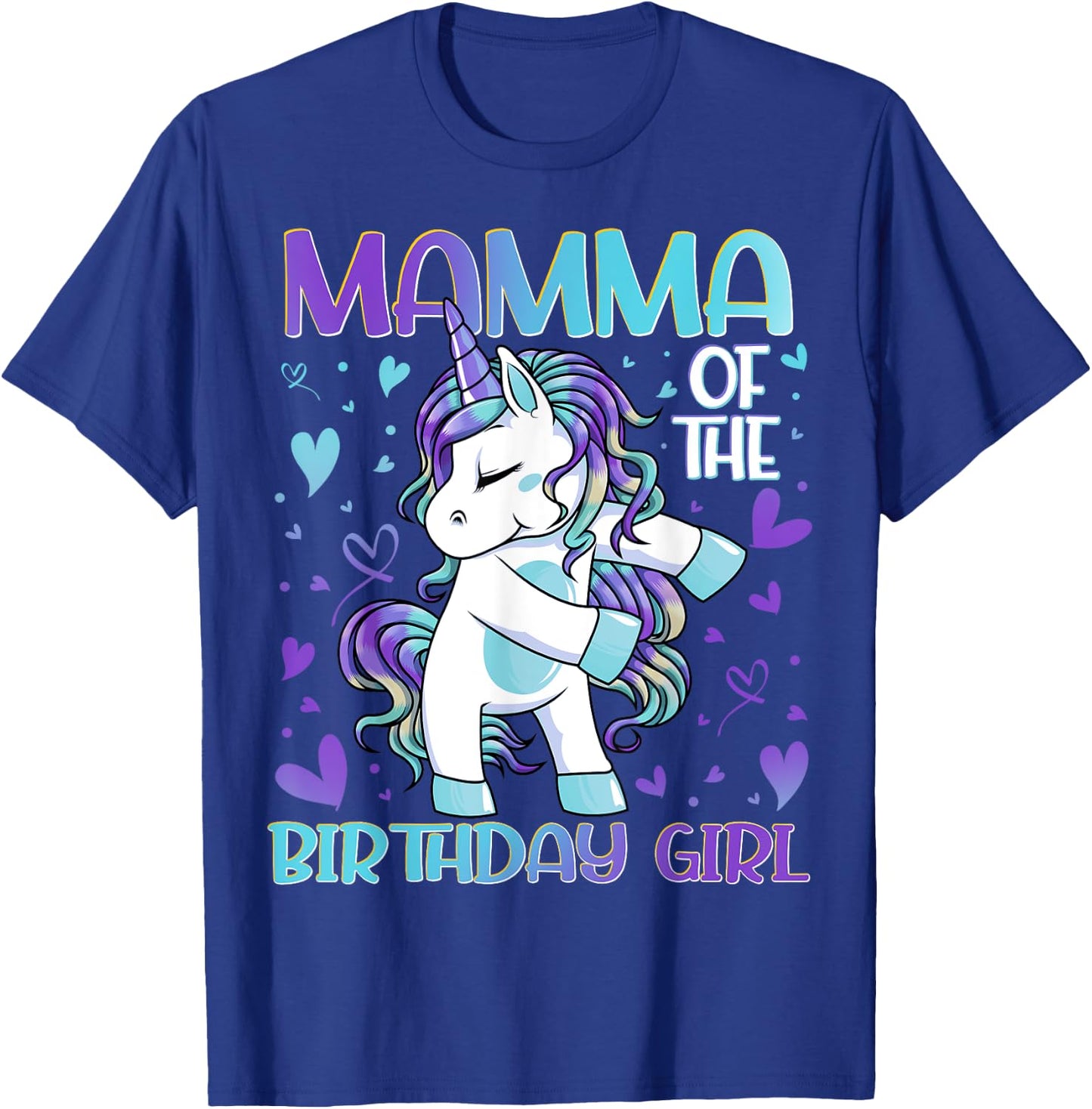 Mamma of the Birthday Girl Flossing Unicorn Mom Mommy Gifts T-Shirt - T-Shirt | Royal