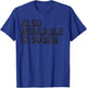 Also Available in Sober T-Shirt - T-Shirt | Royal