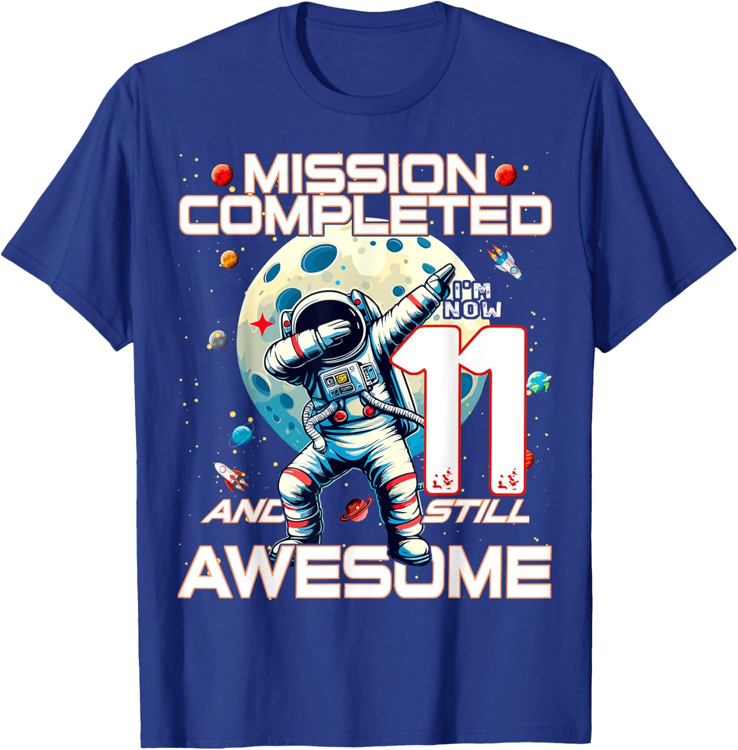 11th Birthday Astronaut Astronomy 11th Year Old Birthday T-Shirt - T-Shirt | Royal