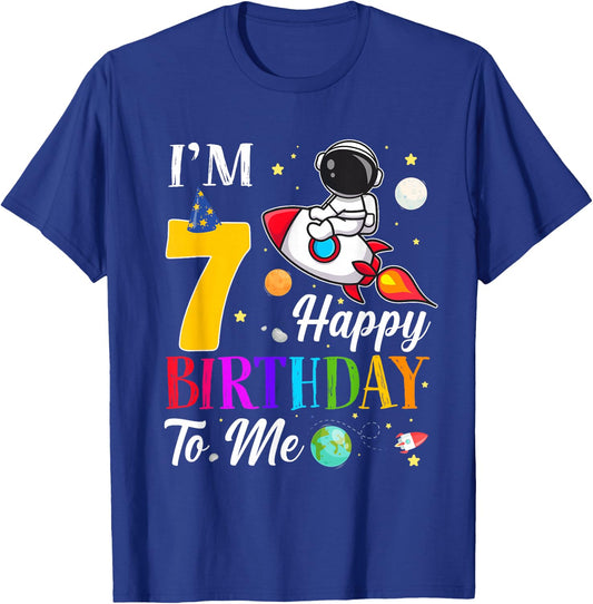 Happy Birthday To Me I'm 7 Years Old 7th Birthday Astronaut T-Shirt - T-Shirt | Royal