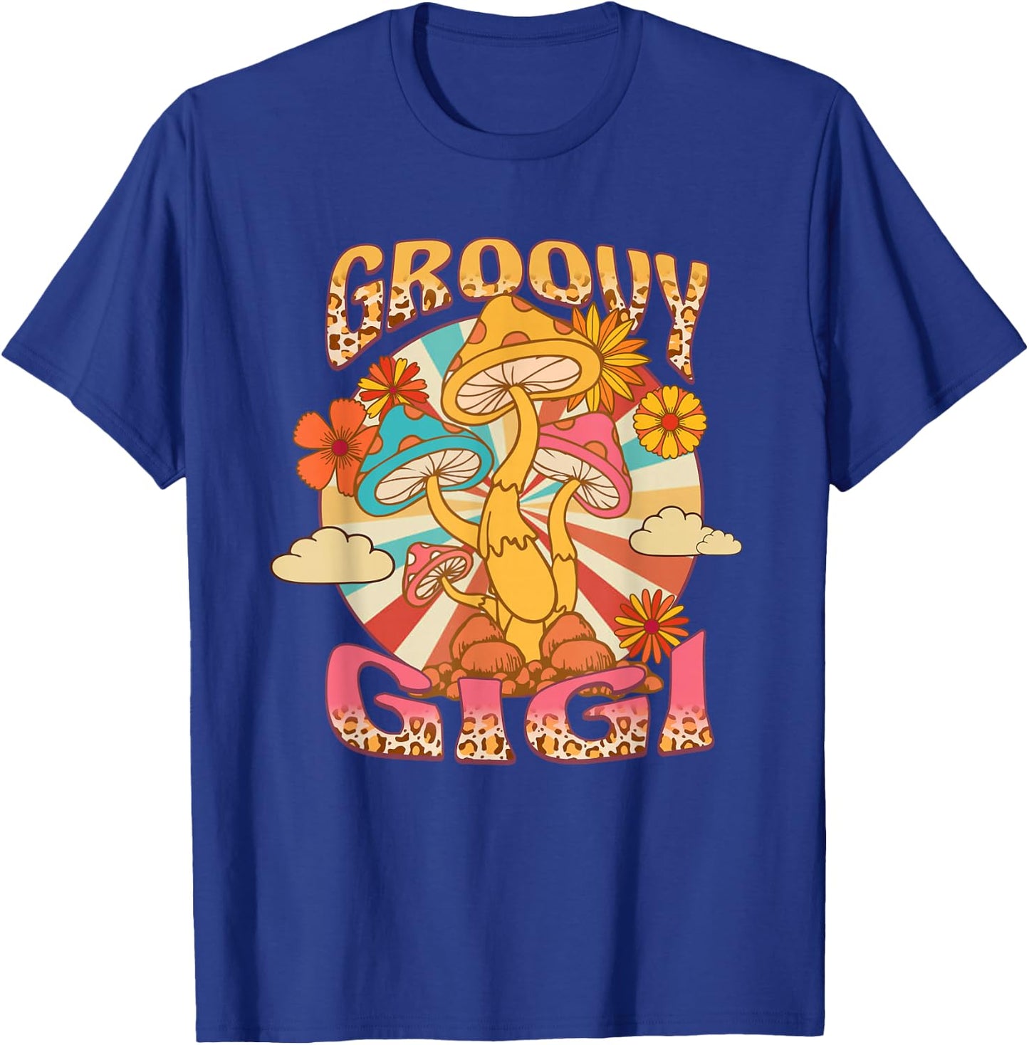 Groovy Gigi Leopard Mushroom Grandma Flowers Mother's Day T-Shirt - T-Shirt | Royal