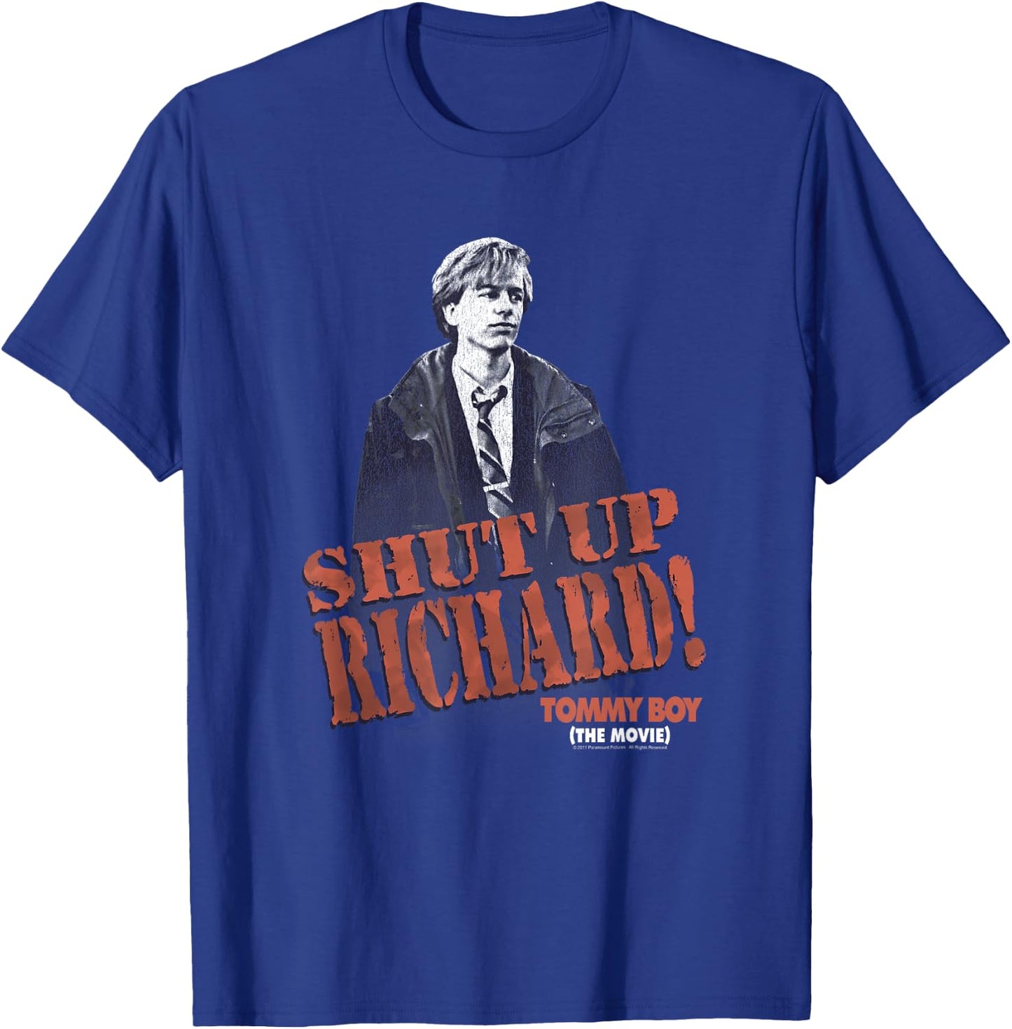 Tommy Boy Shut Up Richard T-Shirt - T-Shirt | Royal