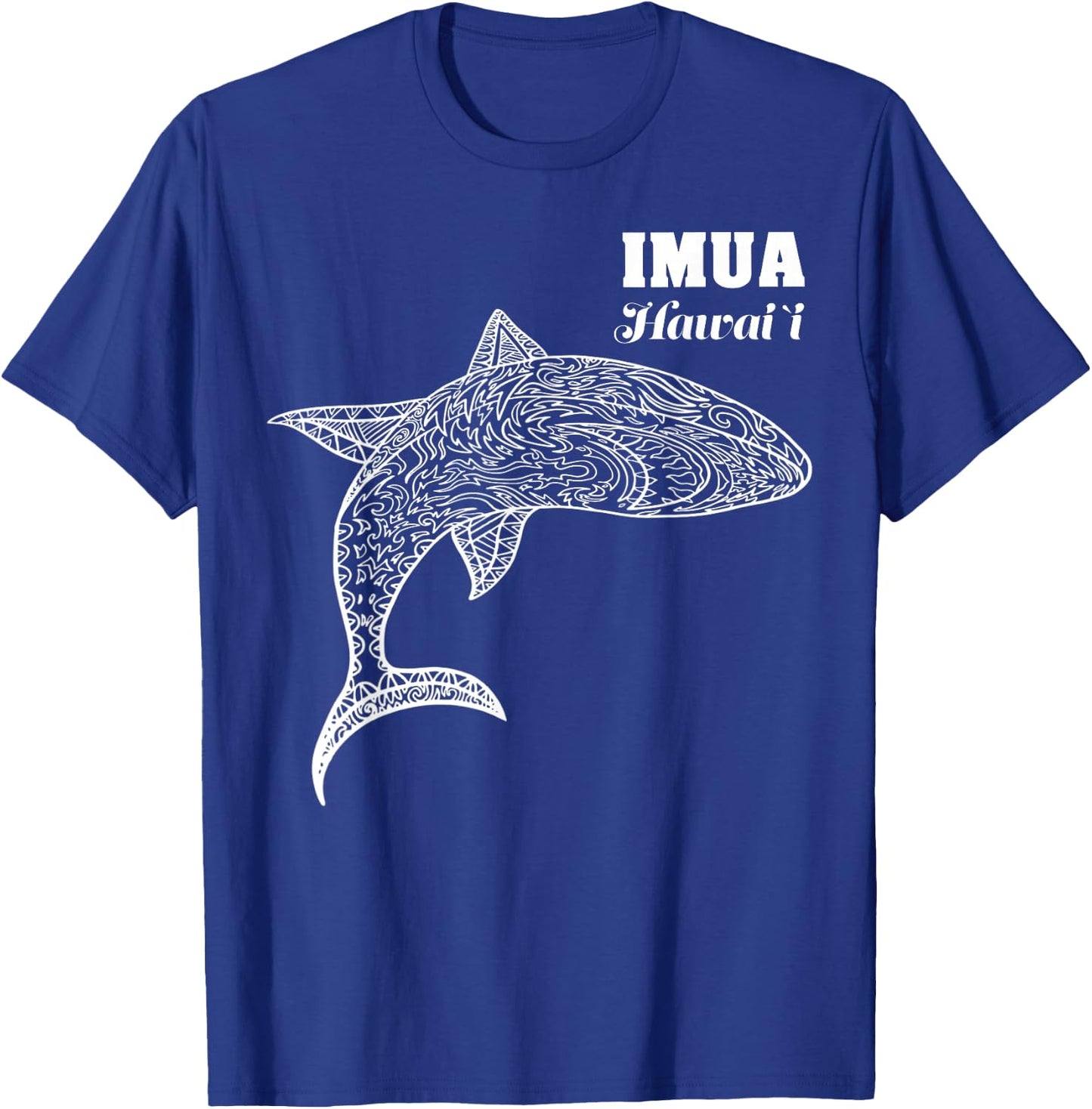 Hawaiian Tribal Mano Shark Art IMUA Hawaii T-Shirt - T-Shirt | Royal