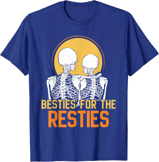 Besties For The Resties Friends Best Friend Friendship T-Shirt - T-Shirt | Royal