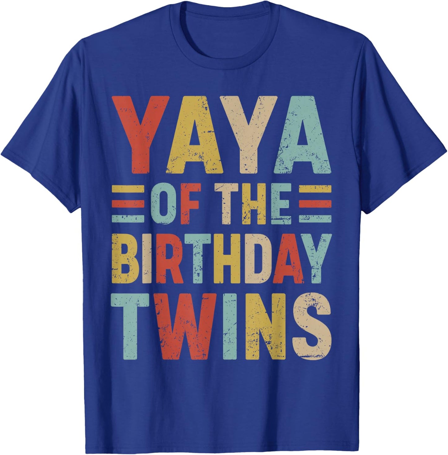 Yaya of The Birthday Twins Family Matching Bday Party T-Shirt - T-Shirt | Royal