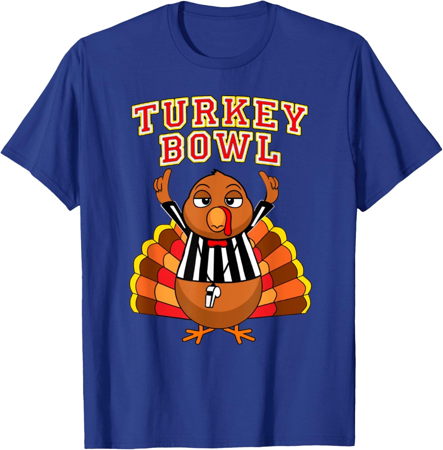 Football Turkey Bowl Annual Family Thanksgiving Game Referee T-Shirt - T-Shirt | Royal