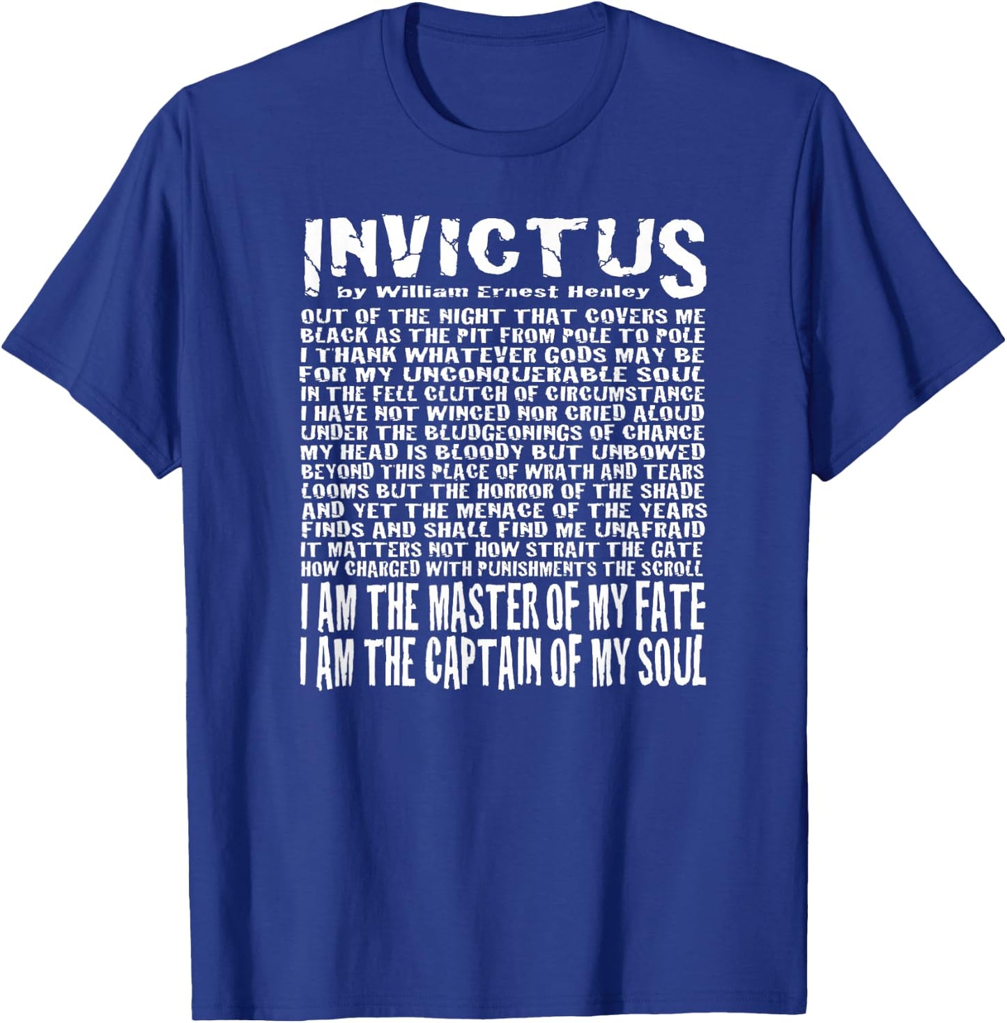 Invictus Poem T-Shirt - T-Shirt | Royal