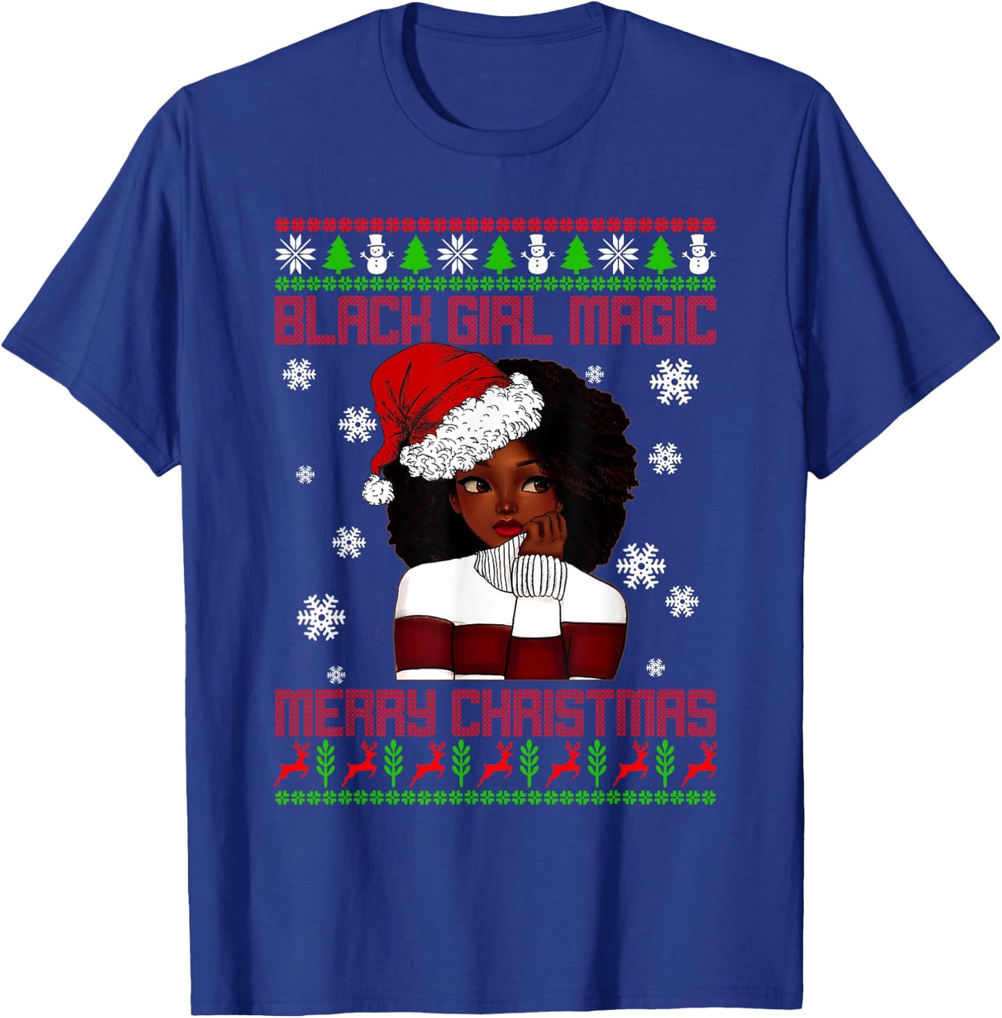 Black Girl Magic Ugly Christmas African American Woman Xmas T-Shirt - T-Shirt | Royal