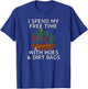 Funny I Spend Free Time with Hoes & Dirt Bags Gardening T-Shirt - T-Shirt | Royal