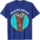Mocha Frappe Funny Frappe-oholic Addiction Coffee Caffeine T-Shirt - T-Shirt | Royal