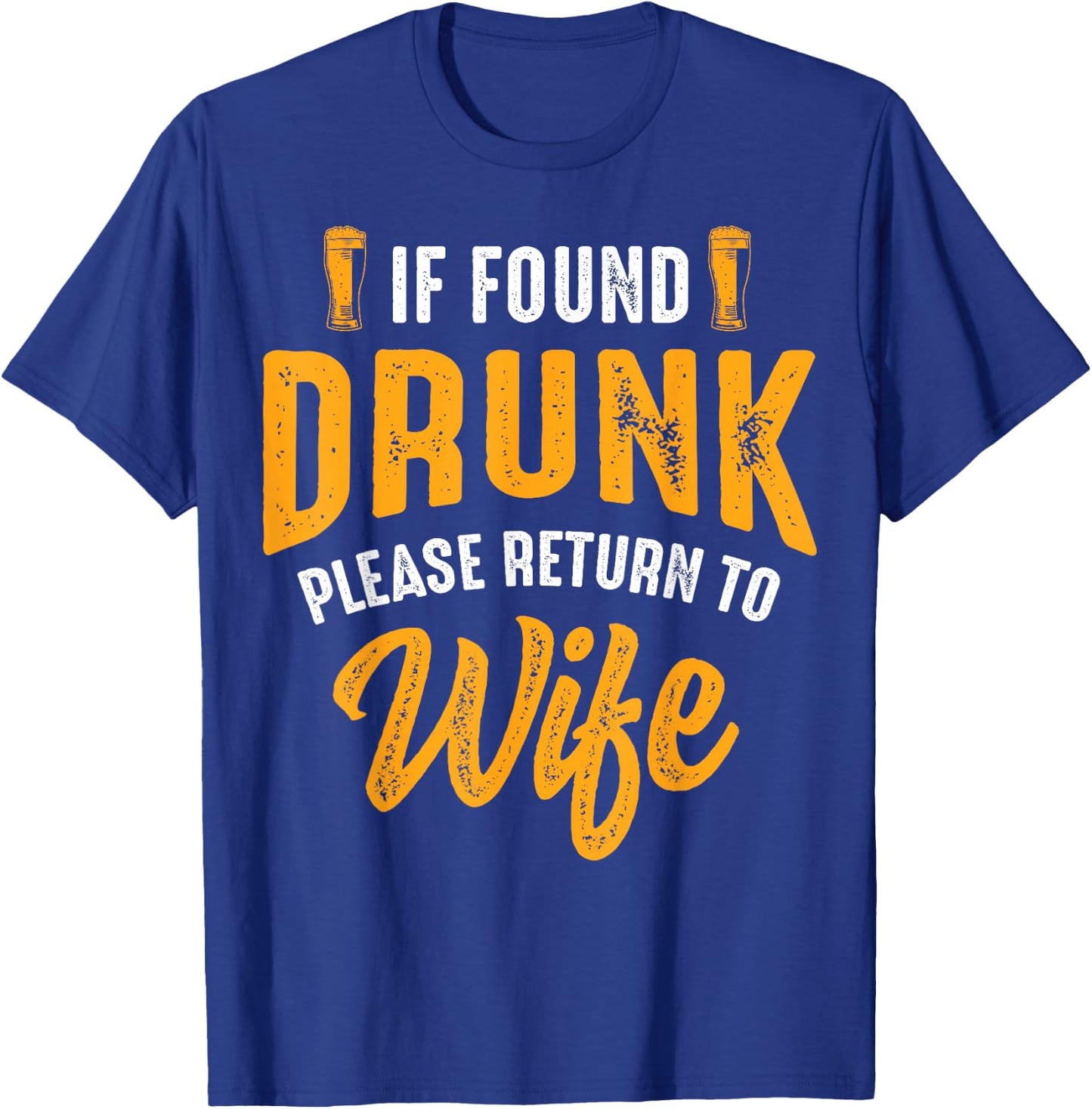 If found drunk please give off to the woman couple T-Shirt - T-Shirt | Royal