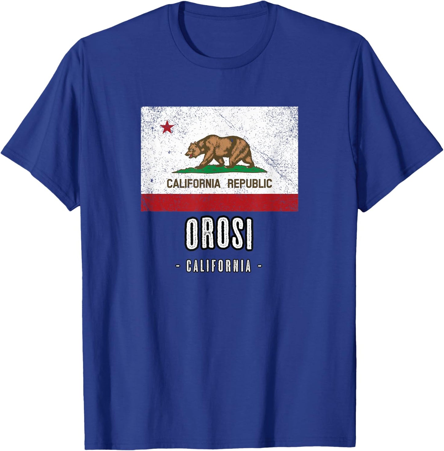 OROSI - California | Cali City Souvenir - CA Flag T-Shirt - T-Shirt | Royal
