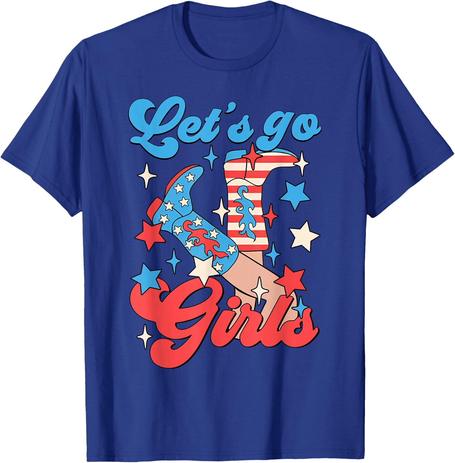 Let's Go Girls Western Cowgirls 4th Of July Bachelorette T-Shirt - T-Shirt | Royal
