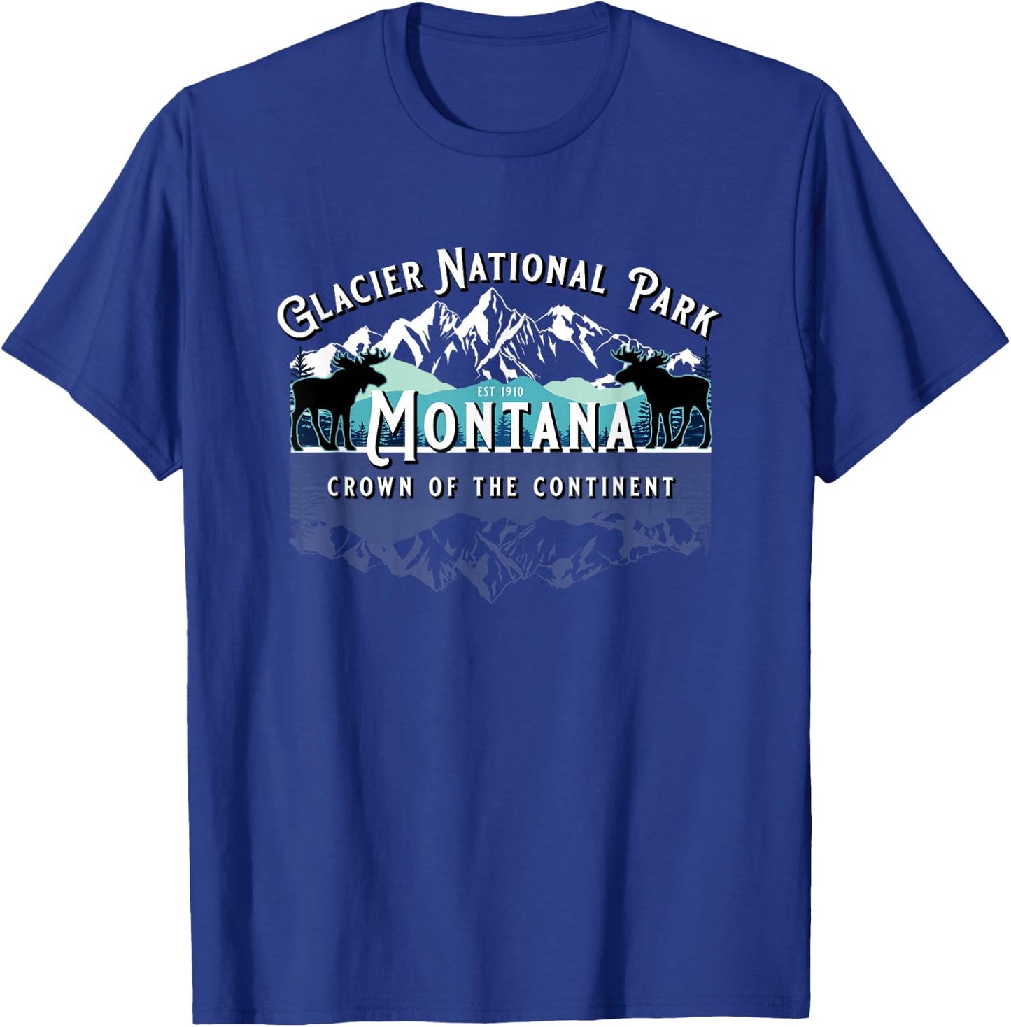 Glacier National Park Montana Moose Hiking Camping Souvenir T-Shirt - T-Shirt | Royal
