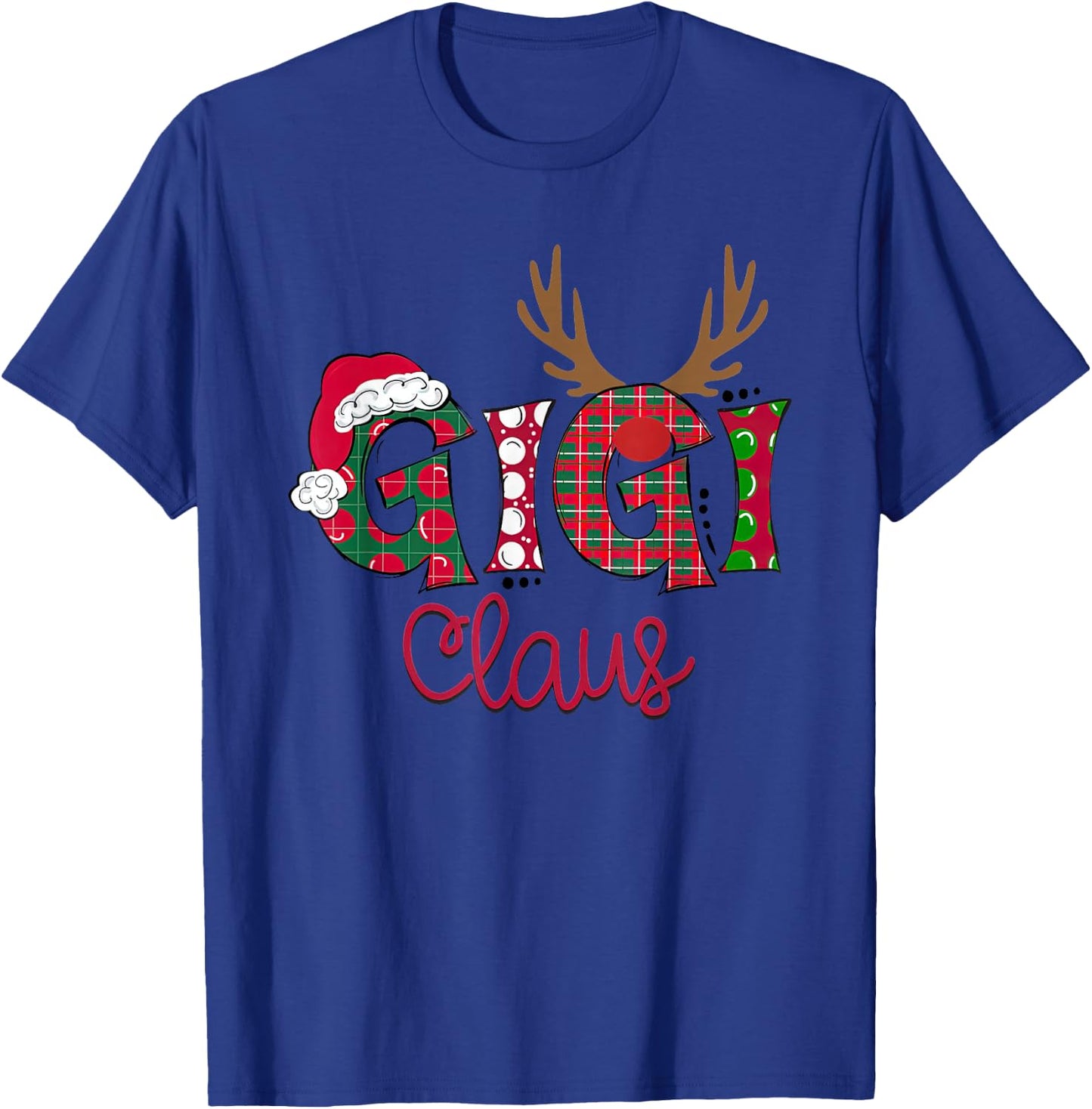 Merry Christmas Gigi Claus T-Shirt - T-Shirt | Royal